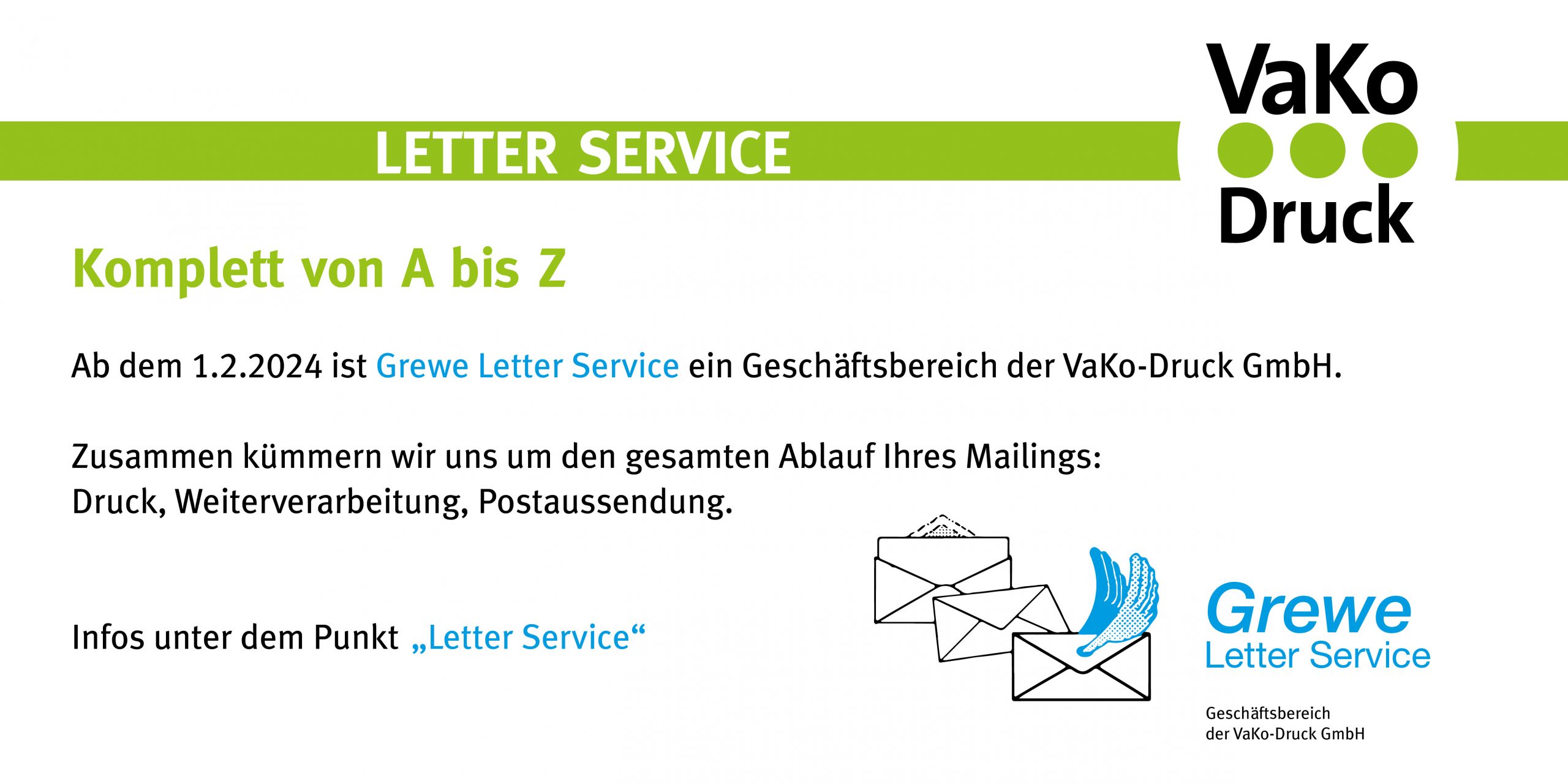 Grewe Letter Service ist ab dem 1.2.2024 ein Geschäftsbereich der VaKo-Druck GmbH